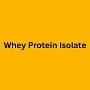 Whey Protein Isolate